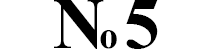 NO.5
